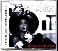 Karyn White - The Way I Feel About You